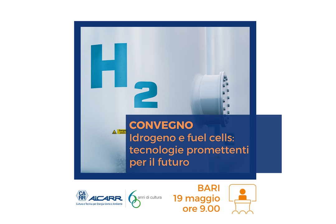 Convegno a Bari / 19 maggio  “Idrogeno e fuel cells: tecnologie promettenti per il futuro”